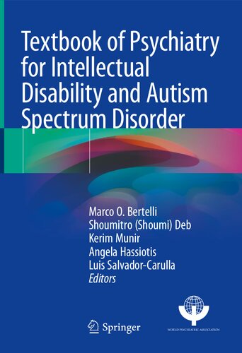 Textbook Of Psychiatry For Intellectual Disability And Autism Spectrum Disorder Marco O Bertelli