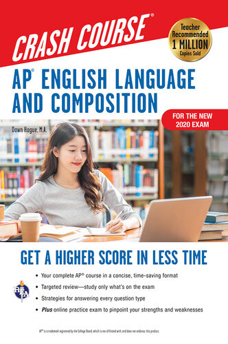 Ap English Language Composition Crash Course For The New 2020 Exam 3rd Ed Book Online Get A Higher Score In Less Time Dawn Hogue
