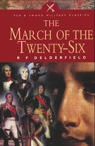The March Of The Twentysix R F Delderfield