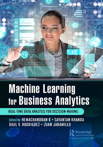 Machine Learning For Business Analytics Realtime Data Analysis For Decisionmaking Hemachandran K