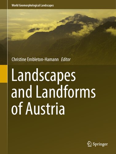 Landscapes And Landforms Of Austria Christine Embletonhamann