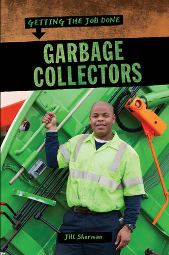 Garbage Collectors Jill Sherman