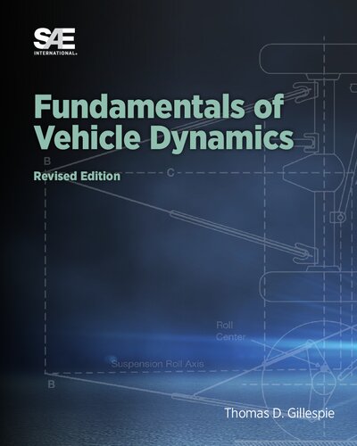 Fundamentals Of Vehicle Dynamics 2nd Edition Thomas D Gillespie