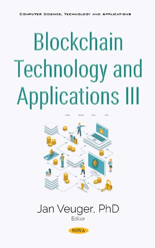 Blockchain Technology And Applications Iii Jan Veuger