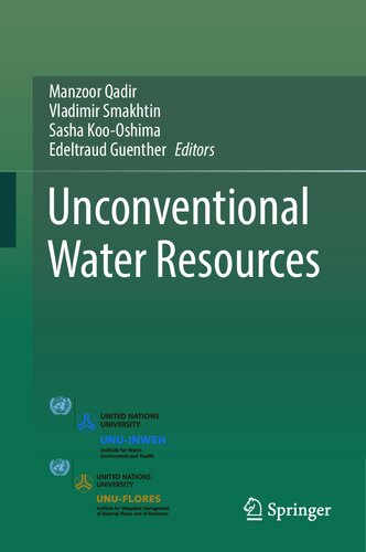 Unconventional Water Resources Manzoor Qadir Vladimir Smakhtin