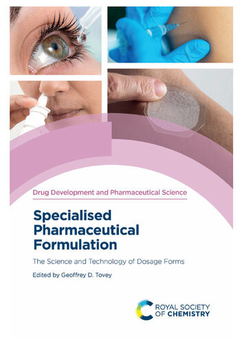 Specialised Pharmaceutical Formulation The Science And Technology Of Dosage Forms Geoffrey D Tovey
