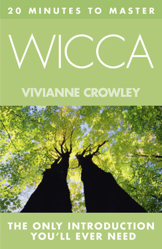 20 Minutes To Master Wicca Dgo Vivianne Crowley