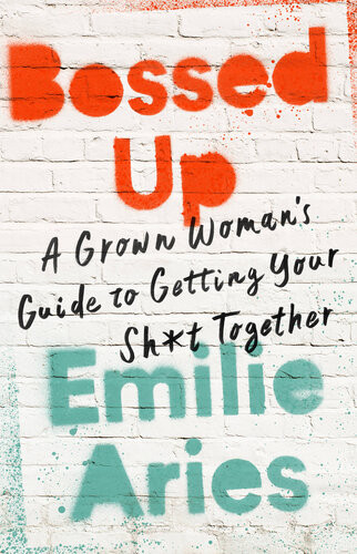 Bossed Up Emilie Aries