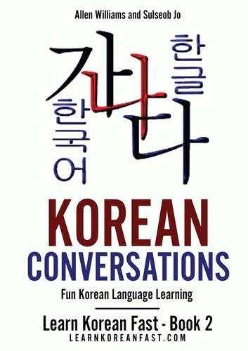 Korean Conversations Fun Korean Language Learning Allen Williams Sulseob Jo