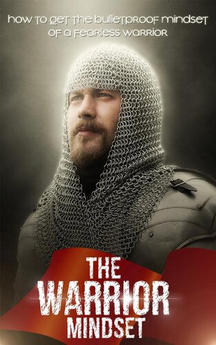 The Warrior Mindset Guy Deloeuvre