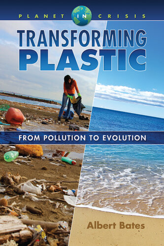 Transforming Plastic From Pollution To Evolution Albert Bates