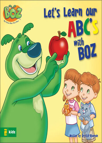 Lets Learn Our Abcs With Boz Crystal Bowman