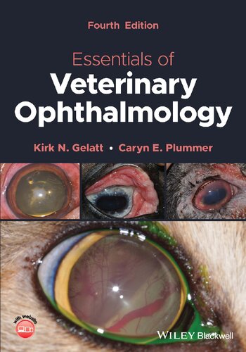 Essentials Of Veterinary Ophthalmology 4th Edition Kirk N Gelatt