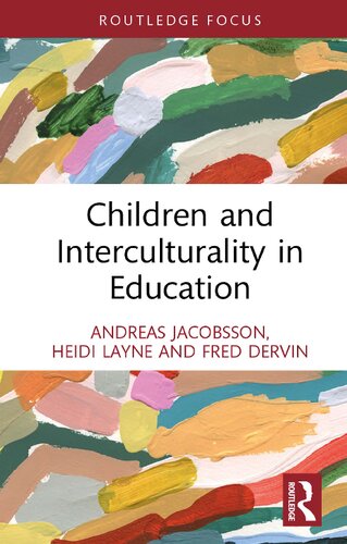 Children And Interculturality In Education Andreas Jacobsson