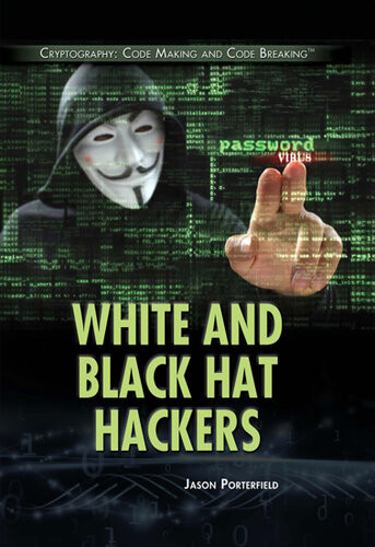 White And Black Hat Hackers Jason Porterfield