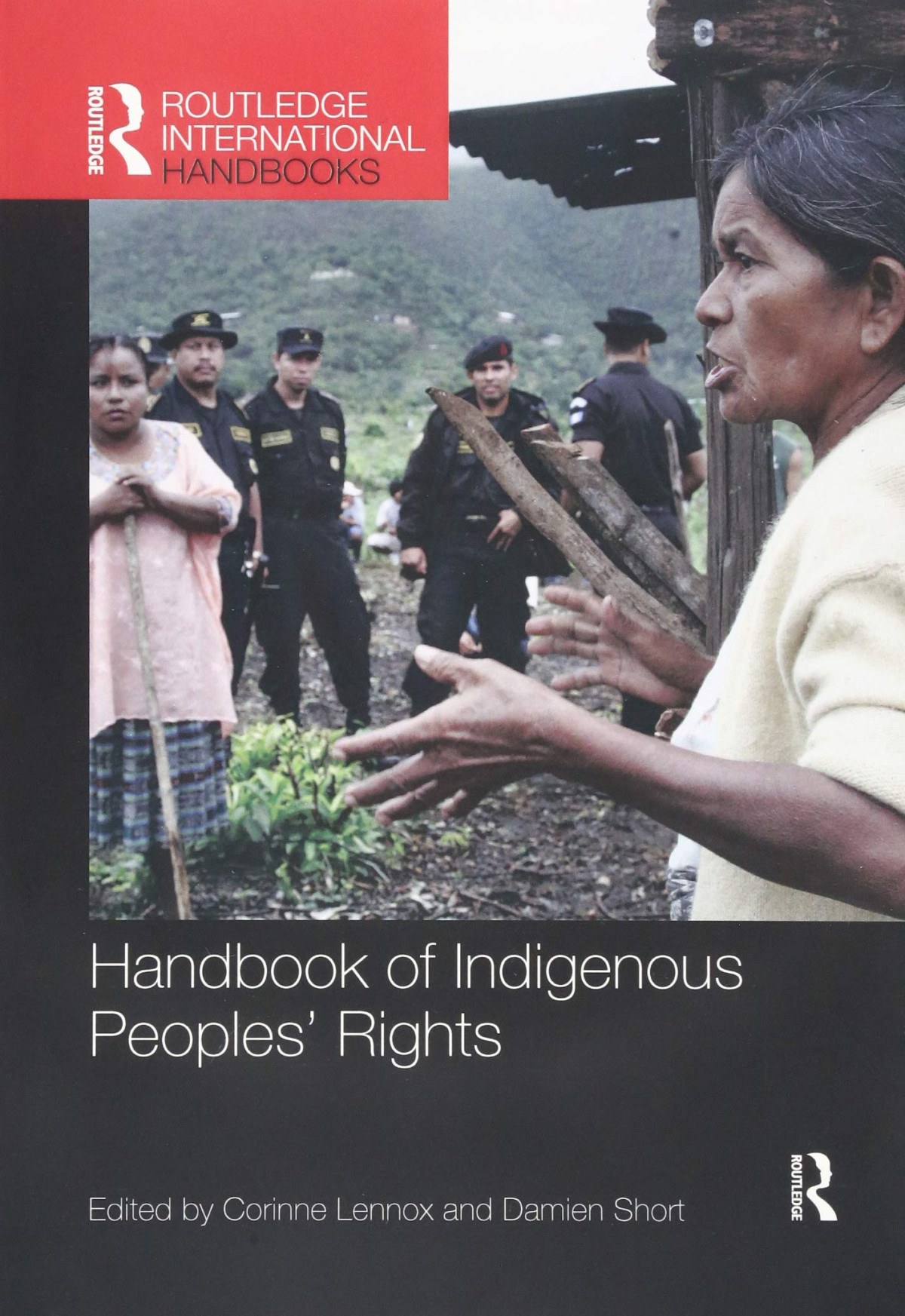 Handbook Of Indigenous Peoples Rights Corinne Lennox Damien Short