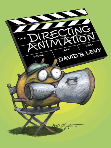 Directing Animation David B Levy