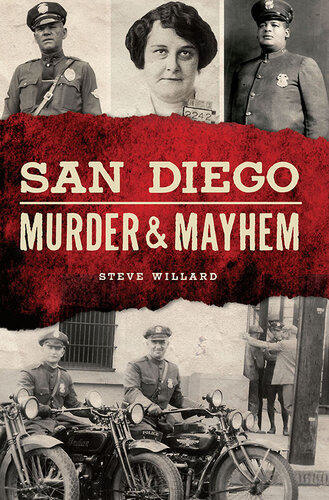 San Diego Murder Mayhem Steve Willard