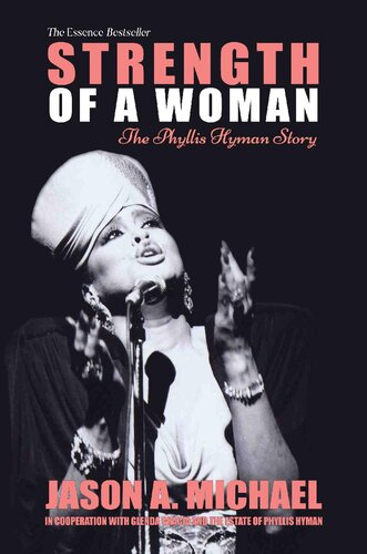 Strength Of A Woman The Phyllis Hyman Story Jason Michael