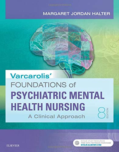 Varcarolis Foundations Of Psychiatricmental Health Nursing 8th Edition Margaret Jordan Halter