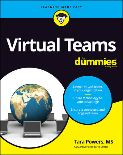 Virtual Teams For Dummies 1st Edition Tara Powers