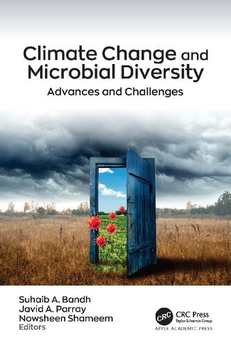 Climate Change And Microbial Diversity Advances And Challenges Suhaib A Bandh