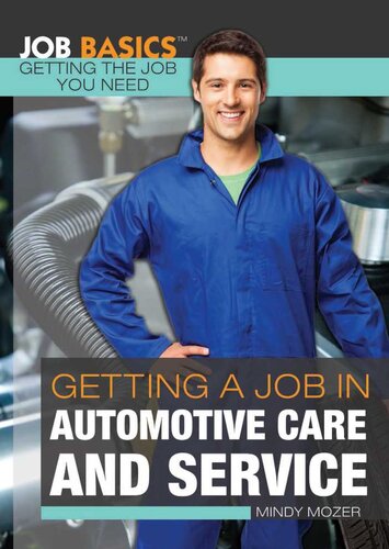 Getting A Job In Automotive Care And Service Mindy Mozer