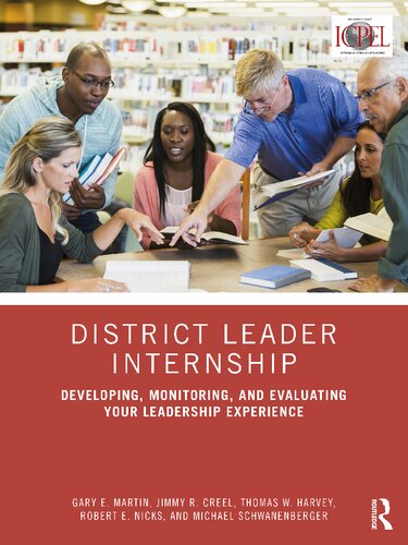 District Leader Internship Developing Monitoring And Evaluating Your Leadership Experience Gary E Martin
