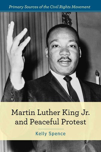 Martin Luther King Jr And Peaceful Protest Kelly Spence
