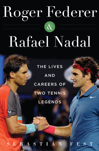 Roger Federer And Rafael Nadal Sebastin Fest