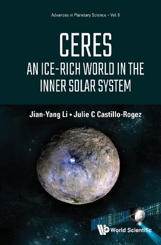 Ceres An Icerich World In The Inner Solar System Jianyang Li