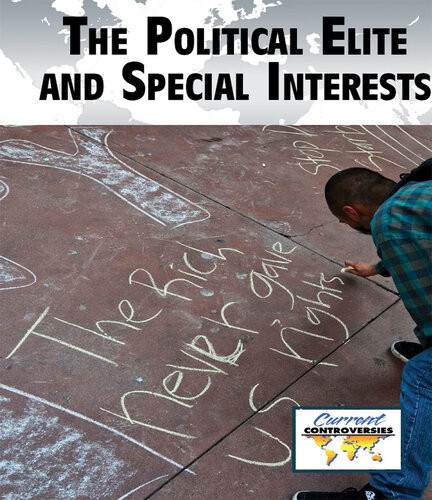 The Political Elite And Special Interests Rachel Bozek