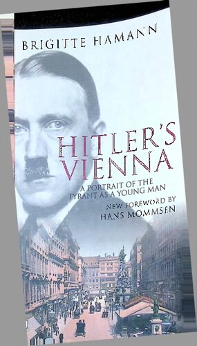 Hitlers Vienna Brigitte Hamann