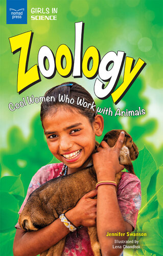 Zoology Cool Women Who Work With Animals Jennifer Swanson
