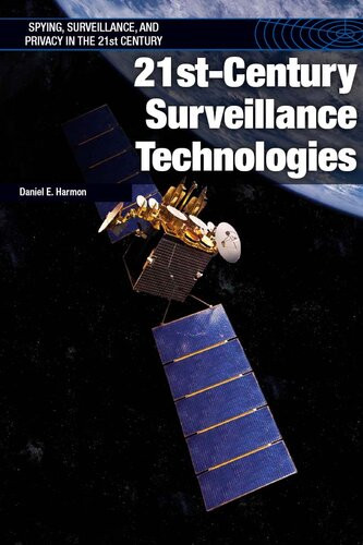 21stcentury Surveillance Technologies Daniel E Harmon