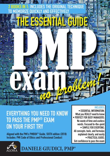 Pmp Exam No Problem Everything You Need To Know To Pass The Pmp Exam On Your First Try Aligned With Pmbok 6th Edition Daniele Giudici
