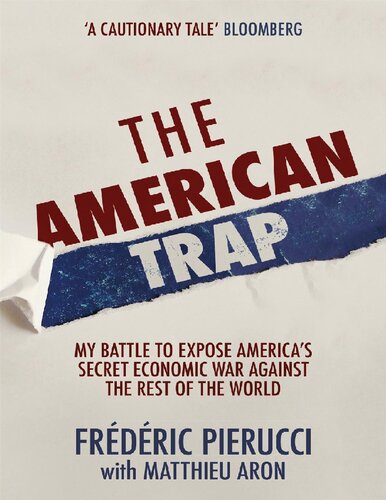 The American Trap Frédéric Pierucci