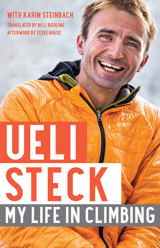 Ueli Steck My Life In Climbing Ueli Steck