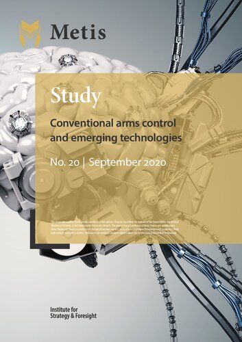 Conventional Arms Control And Emerging Technologies Frank Sauer