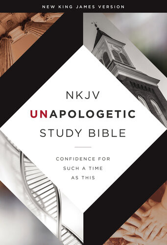 Nkjv Unapologetic Study Bible Confidence For Such A Time As This Emmanuel Foundation