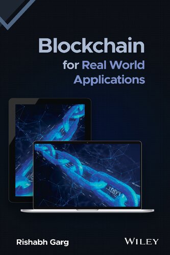 Blockchain For Real World Applications Rishabh Garg