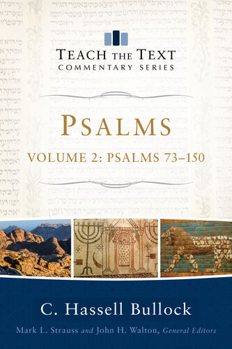 Psalmsvolume 2 Psalms 73150 C Hassell Bullock
