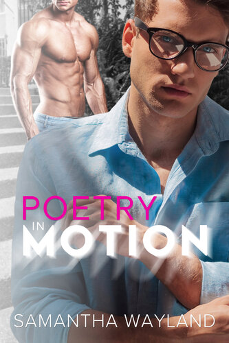 Poetry In Motion Samantha Wayland
