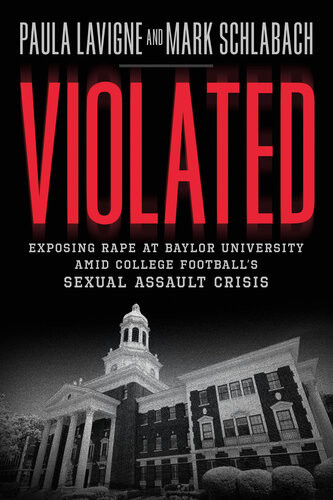 Violated 1st Edition Paula Lavigne Mark Schlabach