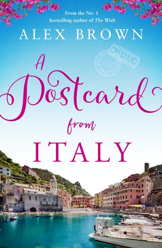 A Postcard From Italy Alex Brown