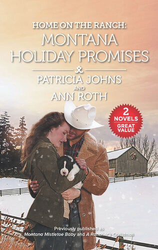 Home On The Ranchmontana Holiday Promises Patricia Johns Ann Roth