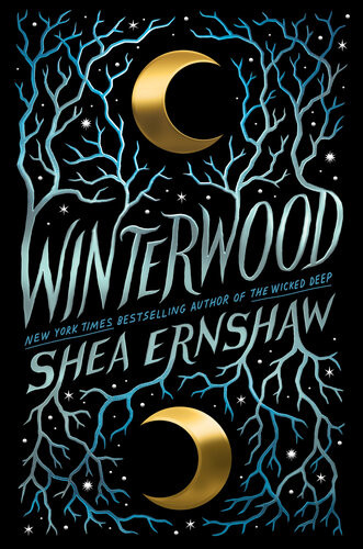 Winterwood 1st Edition Shea Ernshaw