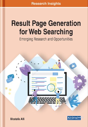Result Page Generation For Web Searching Emerging Research And Opportunities Mostafa Alli