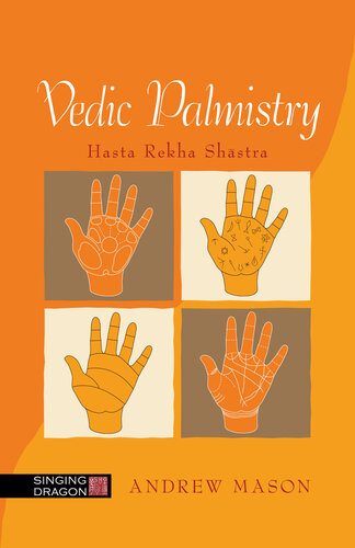 Vedic Palmistry Hasta Rekha Shastra Andrew Mason