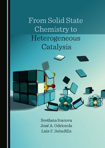 From Solid State Chemistry To Heterogeneous Catalysis Svetlana Ivanova